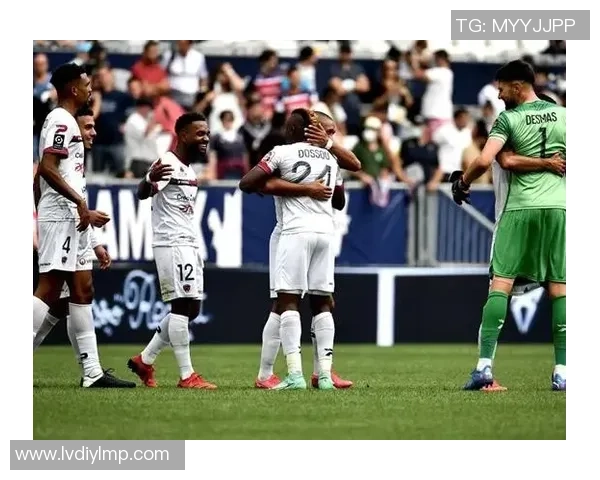 朗斯对克莱蒙精彩直播全程回顾及赛后分析尽在此处